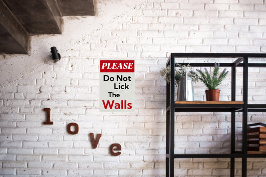 Carastora Funny Metal Sign "PLEASE DO NOT LICK THE WALLS" - Vintage Tin Decoration for Bathroom, Bar, Cafe, Garage or Home - Humorous Plaque 8x12 Inch